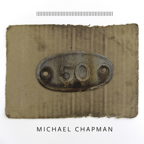 the album cover for Michael Chapman - 50