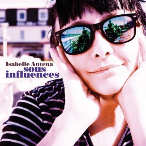 the album cover for Isabelle Antena - Sous Influences