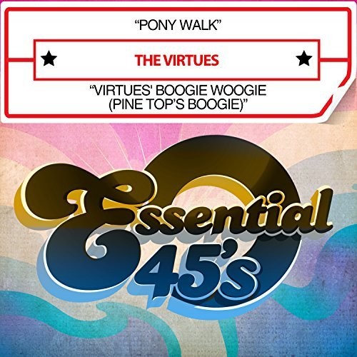 the album cover for Virtues - Pony Walk / Virtues' Boogie Woogie (Pine Top's Boogie) [Digital 45]