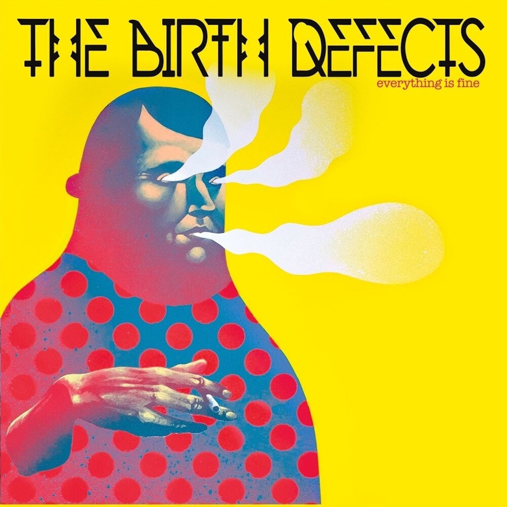 the album cover for Birth Defects - Everything Is Fine (Blue) [Colored Vinyl] (Can)