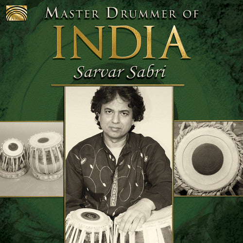 the album cover for Sarvar Sabri - Master Drummer of India