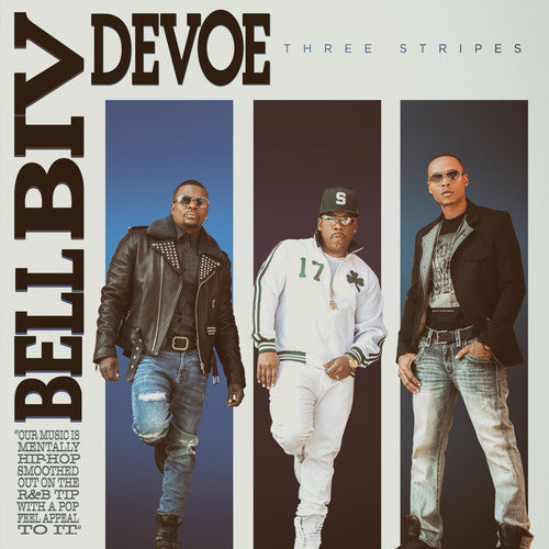 the album cover for Bell Biv Devoe - Three Stripes