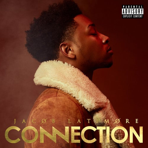 the album cover for Jacob Latimore - Connection [Digipak]