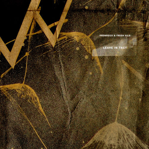 the album cover for Premrock & Fresh Kils - Leave In Tact