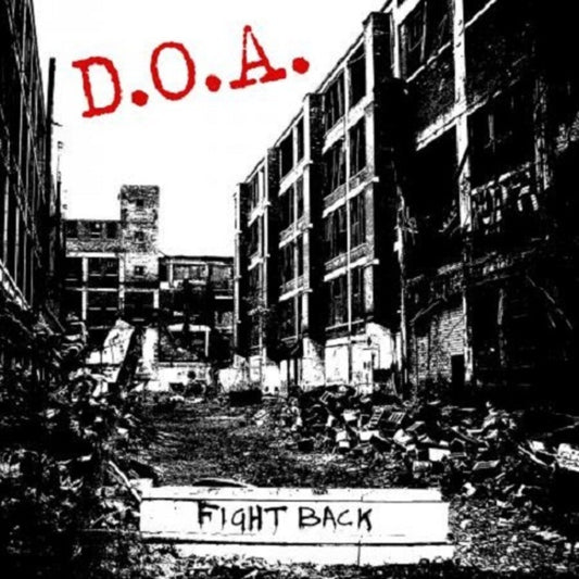 the album cover for Doa - Fight Back [Colored Vinyl] (Red) (Can)