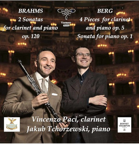 the album cover for Berg / Brahms / Paci / Tchorzewski - Brahms & Berg: Works for Clarinet and Piano