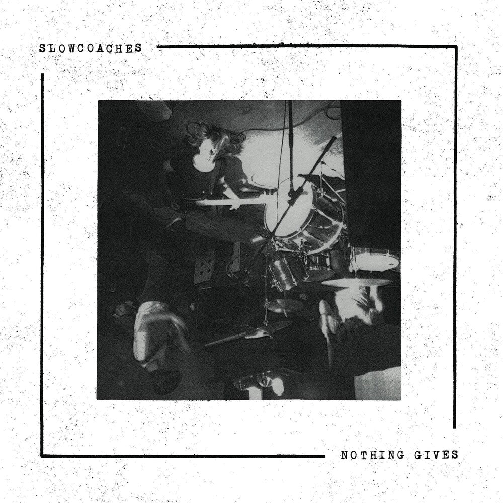 the album cover for Slowcoaches - Nothing Gives