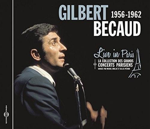 the album cover for Gilbert Becaud - Live in Paris 1956-1962