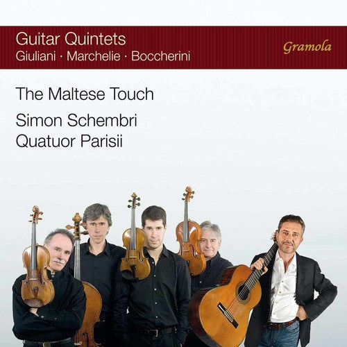 the album cover for Boccherini / Marcheli / Parisii / Schembri - The Maltese Touch: Guitar Quintets