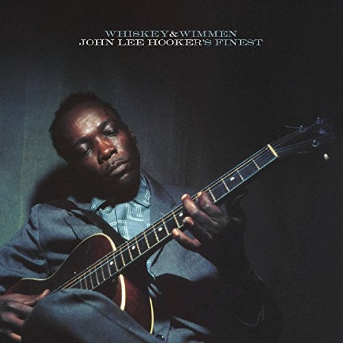 John Lee Hooker - Whiskey & Wimmen: John Lee Hooker's Finest [LP]