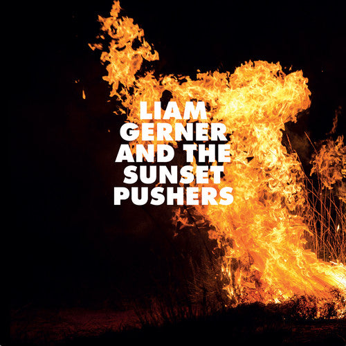 the album cover for Liam Gerner - Liam Gerner And The Sunset Pushers