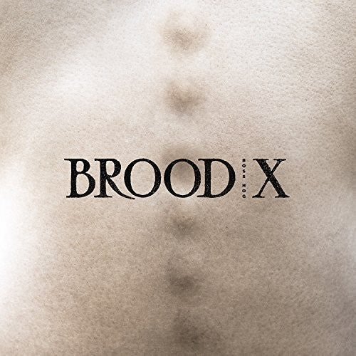Boss Hog - Brood X [LP]