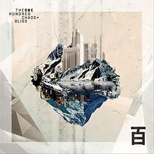 the album cover for One Hundred - Chaos & Bliss