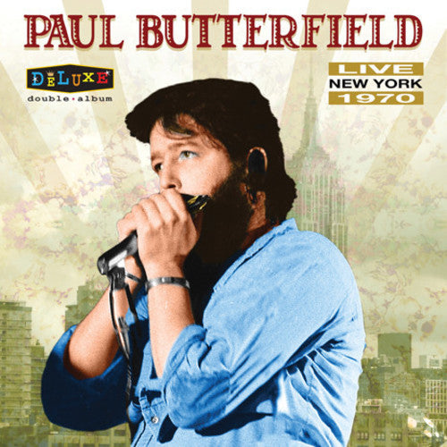 the album cover for Paul Butterfield - Live In New York 1970