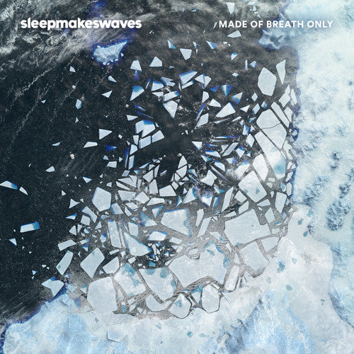 the album cover for Sleepmakeswaves - Made Of Breath Only