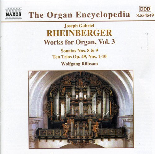 the album cover for J. RHEINBERGER - Works for Organ 3