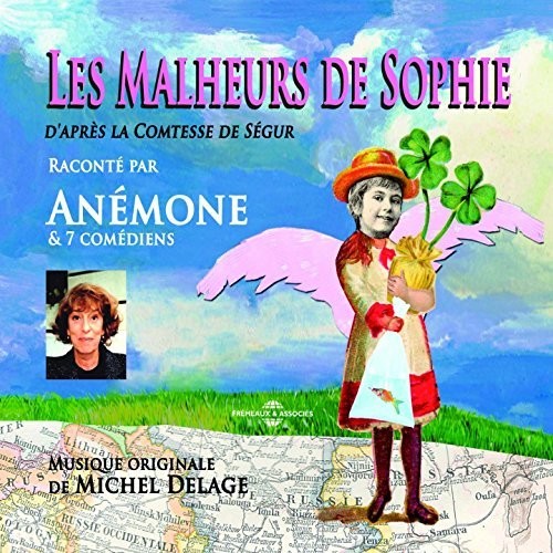 the album cover for De Segur / La Comtesse - Les Malheurs De Sophie