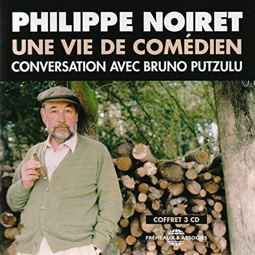 the album cover for Noiret / Putzulu / Noiret / Putzulu - Une Vie De Comedien