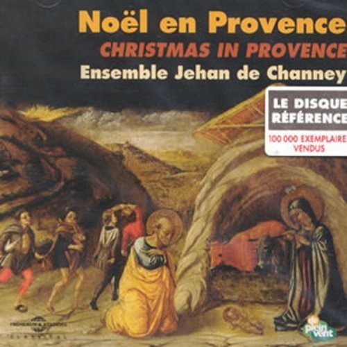 the album cover for Ensemble Jehan De Chaney - Noel En Provence