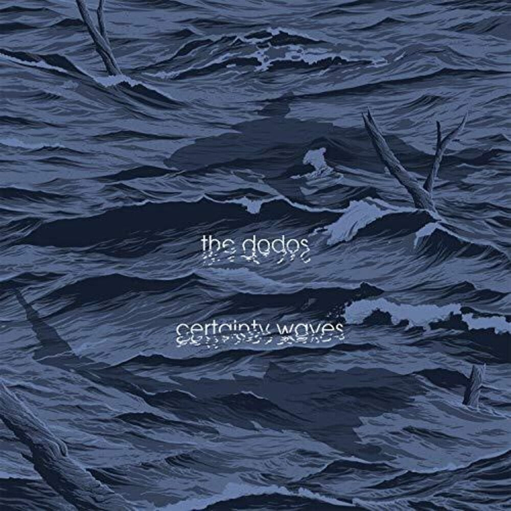 the album cover for The Dodos - Certainty Waves