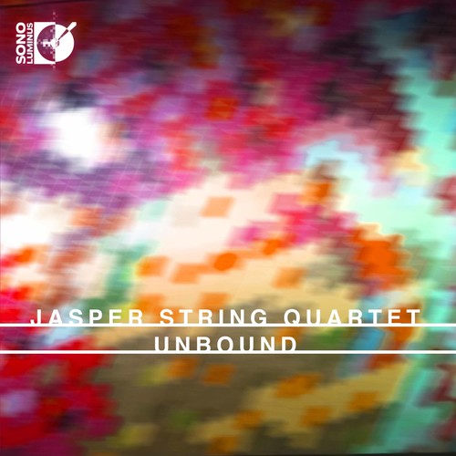 the album cover for Jasper String Quartet - Unbound