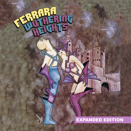 the album cover for Ferrara - Wuthering Heights (Expanded Edition) [Digitally Remastered]