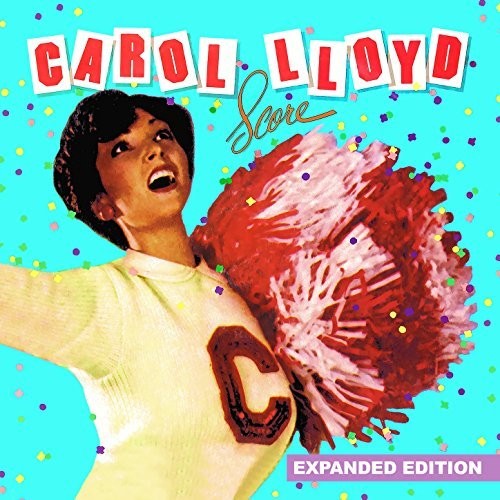 the album cover for Carol Lloyd - Score (Expanded Edition) [Digitally Remastered]