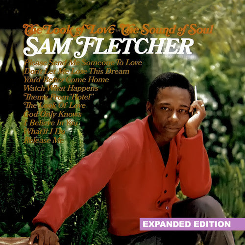 the album cover for Sam Fletcher - The Look Of Love - The Sound Of Soul (Expanded Edition) [Digitally Remastered]