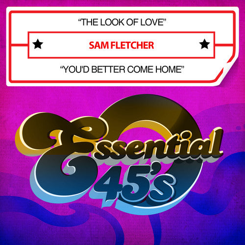 the album cover for Sam Fletcher - The Look Of Love / You'd Better Come Home