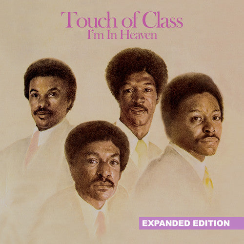the album cover for Touch Of Class - I&#39;m In Heaven (Expanded Edition) [Digitally Remastered]