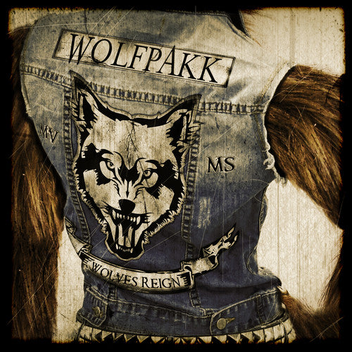 the album cover for Wolfpakk - Wolves Reign