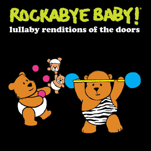 the album cover for Rockabye Baby! - Lullaby Renditions of The Doors