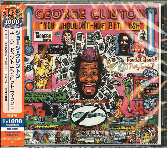 the album cover for George Clinton - You Shouldn T-Nuf Bit Fish : Limited (Jpn) [Limited Edition]