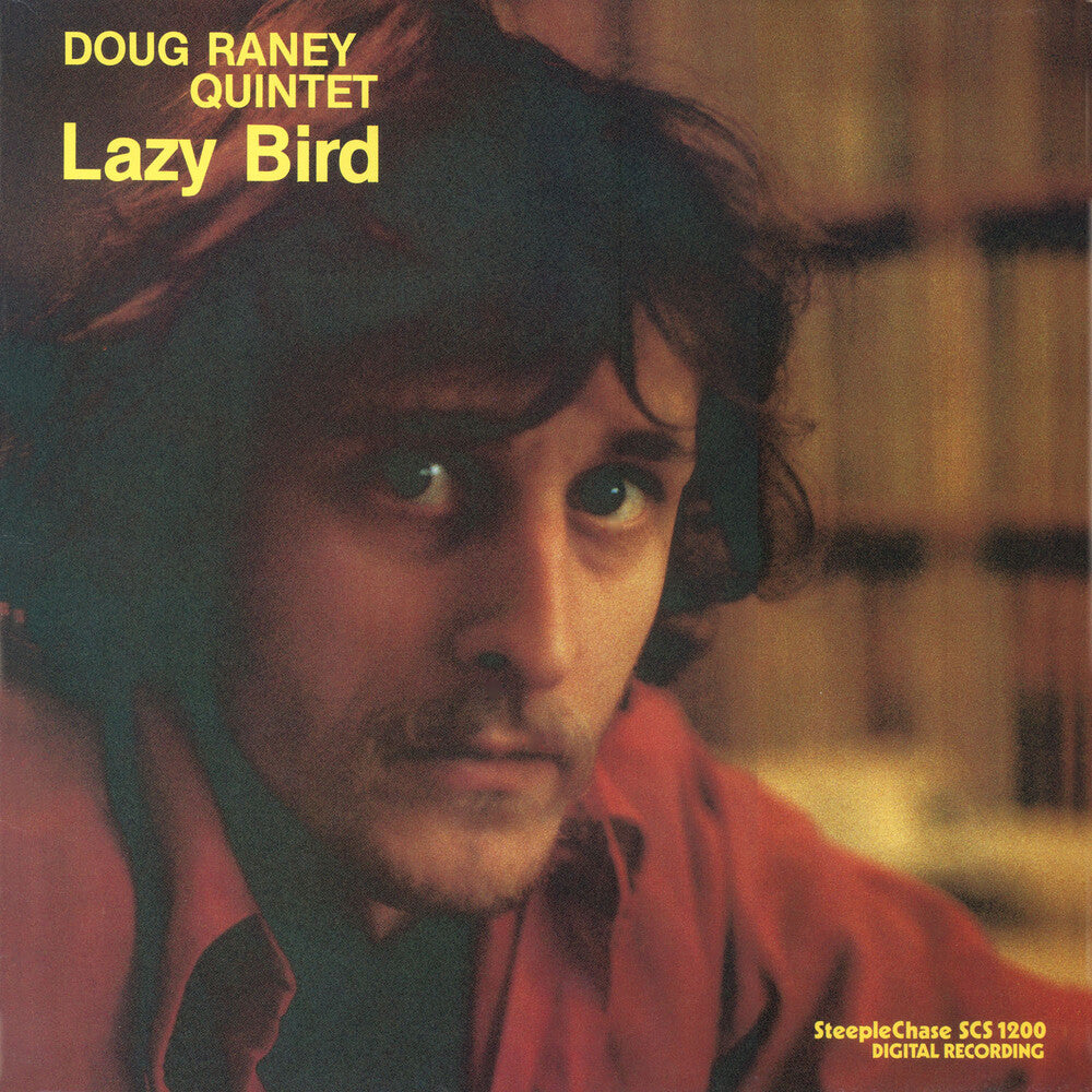 the album cover for Raney, Doug - Lazy Bird