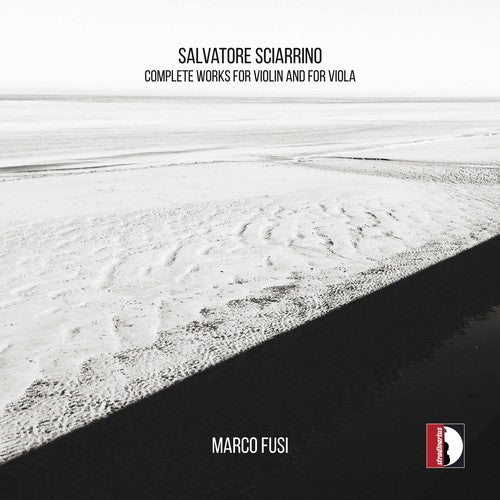 the album cover for Sciarrino / Fusi - Salvatore Sciarrino: Complete Works for Violin & Viola