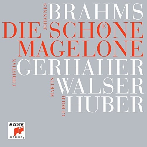 the album cover for Brahms / Christian Gerhaher - Johannes Brahms: Die schOne Magelone
