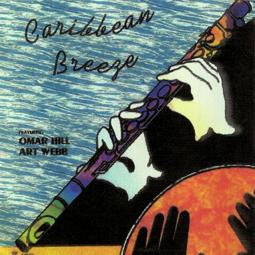 the album cover for Omar Hill - Caribbean Breeze