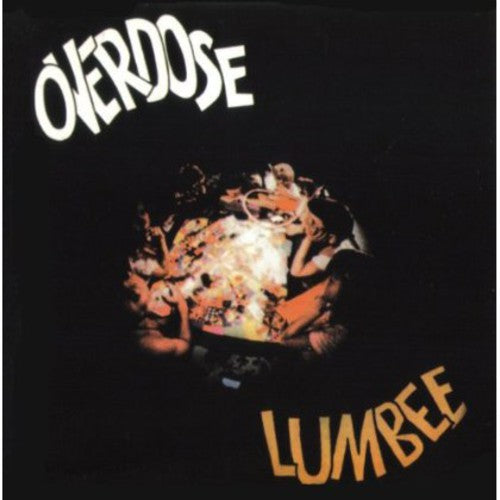 the album cover for Lumbee - Overdose