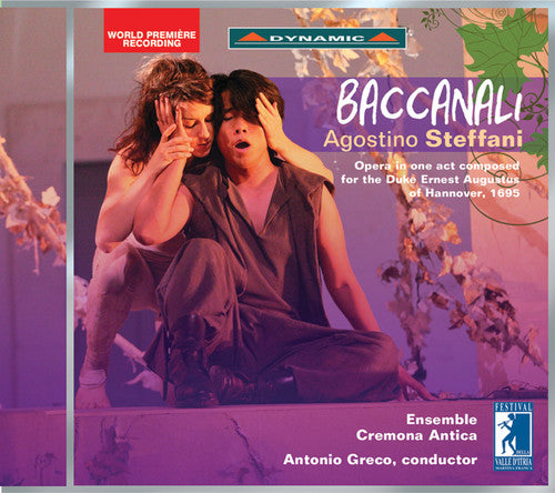 the album cover for Steffani / Greco / Donini / Strano / Massaro - Agostino Steffani: Baccanali