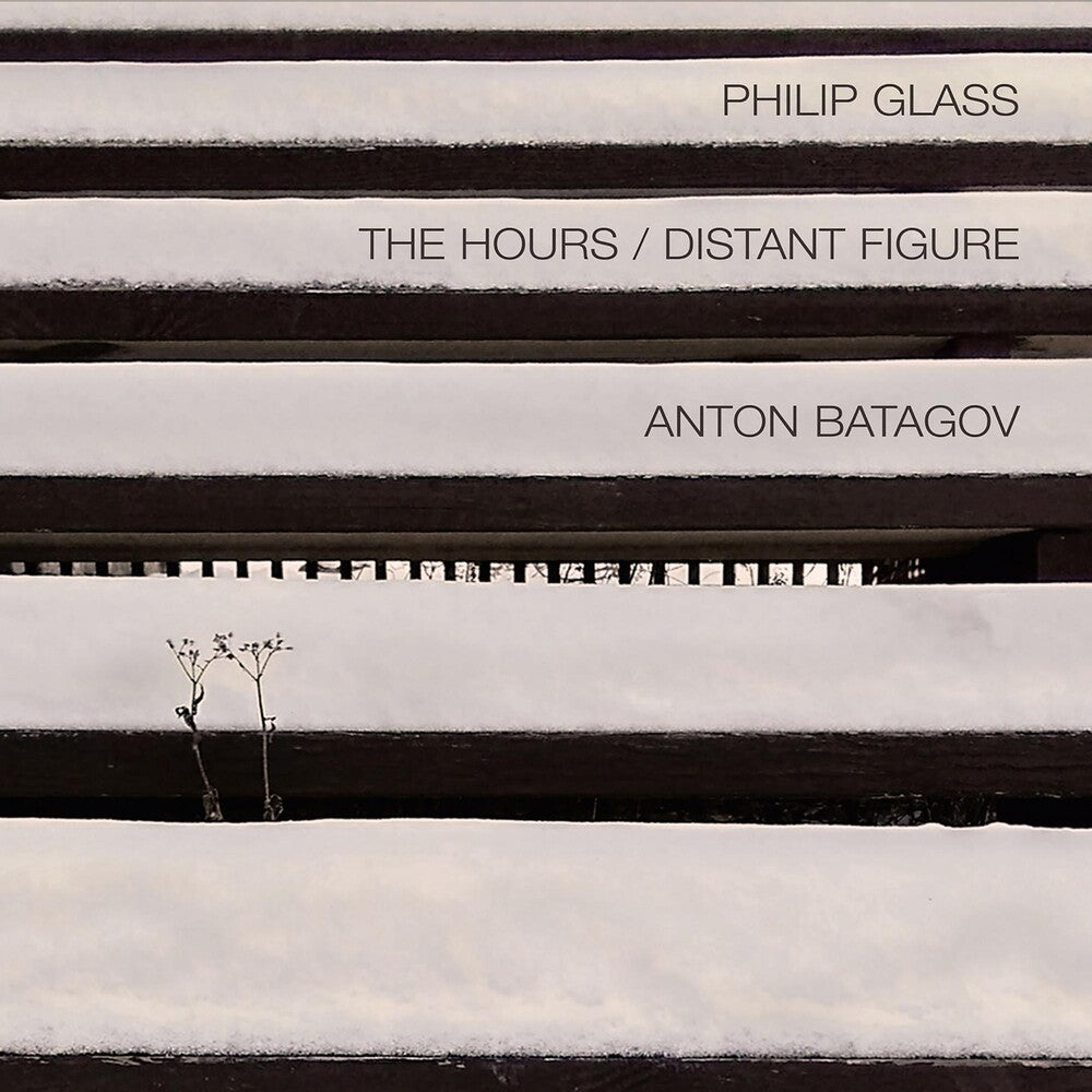 the album cover for Anton Batagov - Glass: Hours Distant Figure