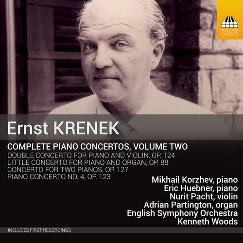 the album cover for E. KRENEK - Ernst Krenek: Complete Piano Concertos Vol 2