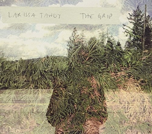 the album cover for Larissa Tandy - Grip