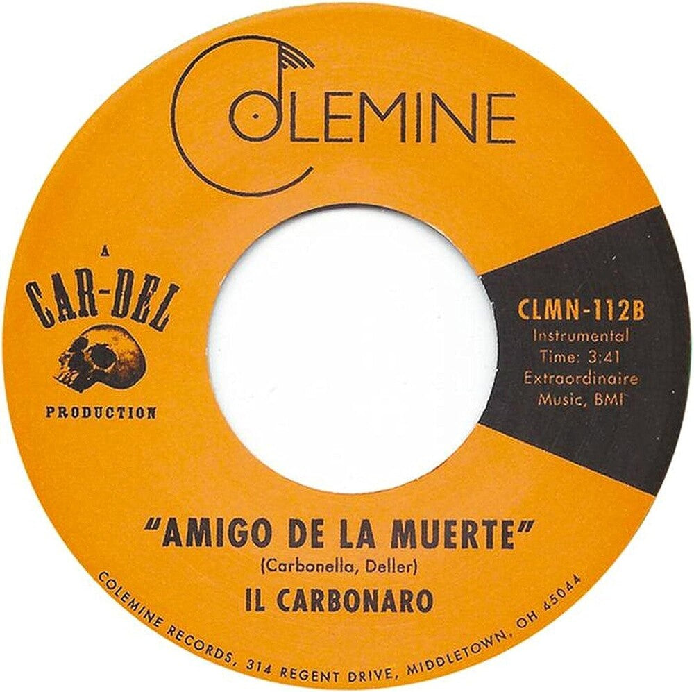 the album cover for Il Carbonaro - High Noon / Amigo De La Muerte