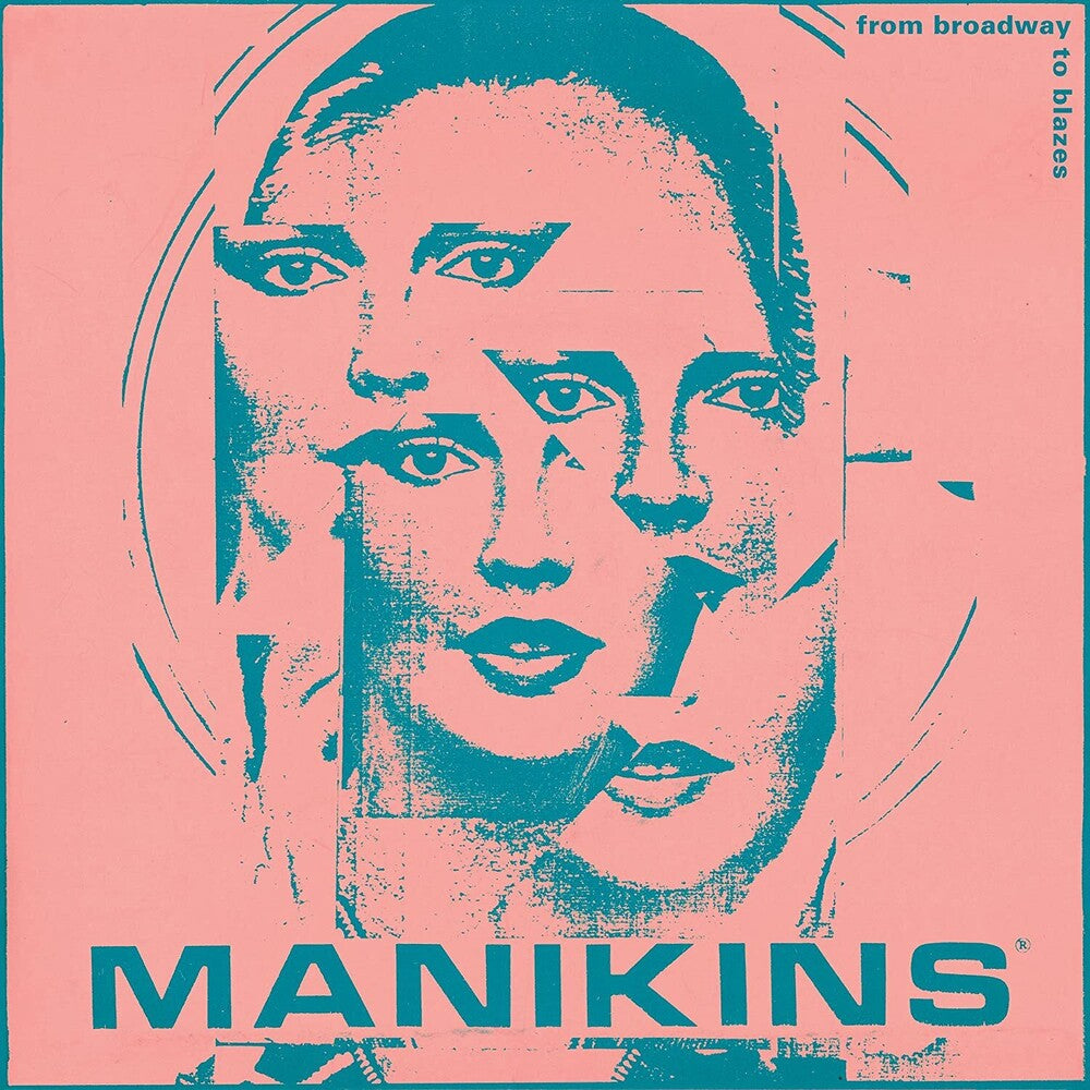 the album cover for Manikins - FROM BROADWAY TO BLAZES