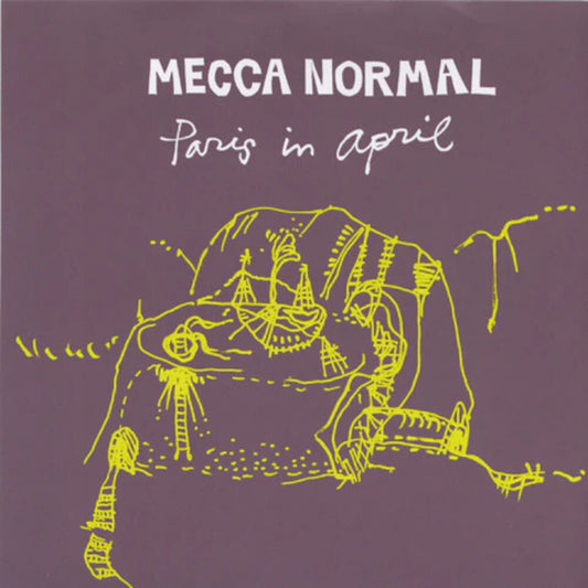 the album cover for Mecca Normal - PARIS IN APRIL