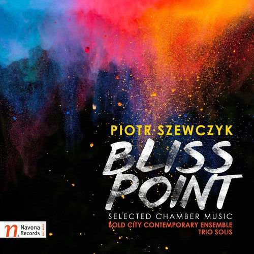 the album cover for Szewczyk / Trio Solis / Aspinall - Piotr Szewczyk: Bliss Point