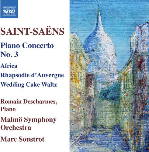 the album cover for Saint-Seans / Descharmes / Soustrot - Camille SaintSeans: Piano Concerto No. 3