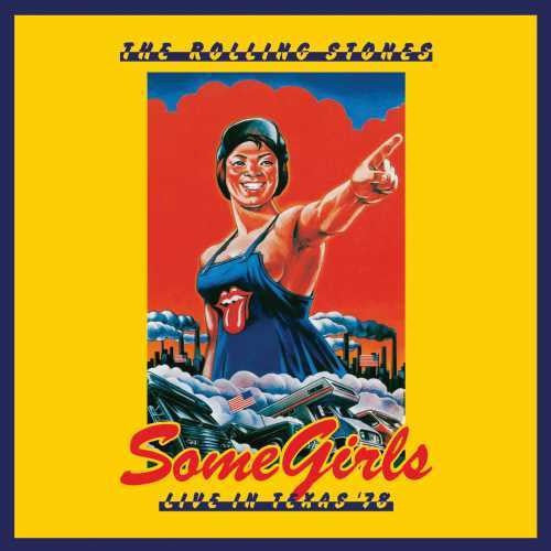 the album cover for The Rolling Stones - Some Girls: Live In Texas '78