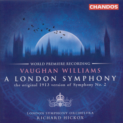 the album cover for London Symphony Orchestra - Symphony 2: London Symphony (Orig 1913 Version)