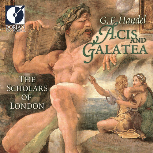 the album cover for G.F. Handel - Acis & Galatea